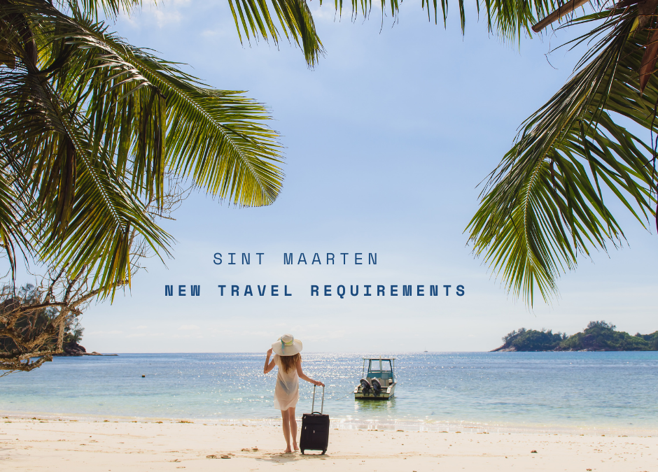 Travel Requirements Sint Maarten 01.01.2022