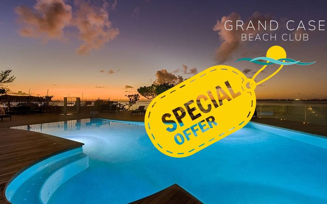 Top offers at Grand Case Beach Club!