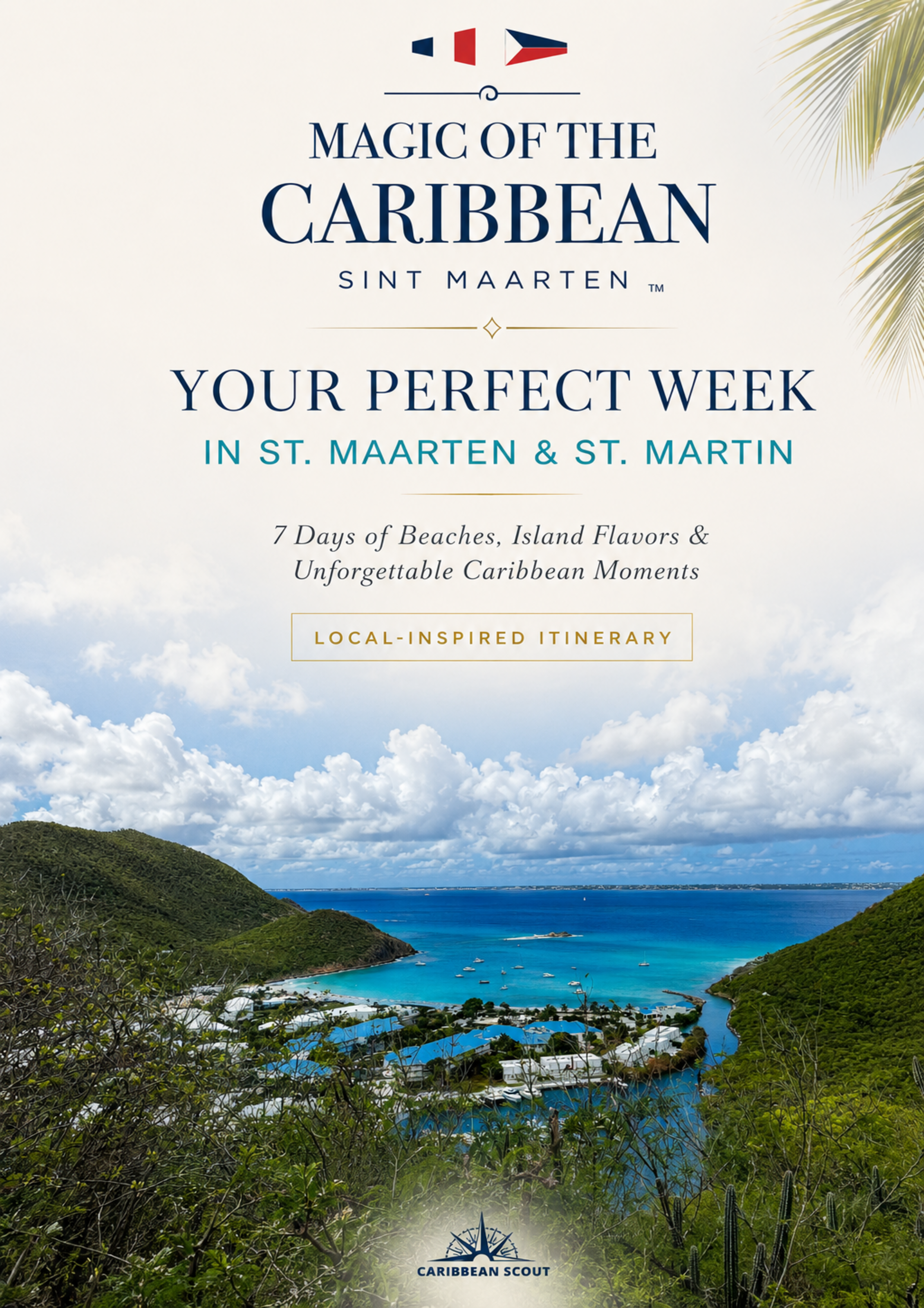 Your Perfect Week in St. Maarten and St. Martin itinerary cover